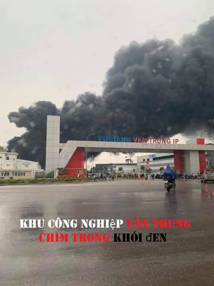 Hỏa Hoạn Thiêu Rụi Hàng Ngàn Mét Vuông Nhà Xưởng Của KCN Vân Trung, Bắc Giang Hỏa Hoạn Thiêu Rụi Hàng Ngàn Mét Vuông Nhà Xưởng Của KCN Vân Trung, Bắc Giang