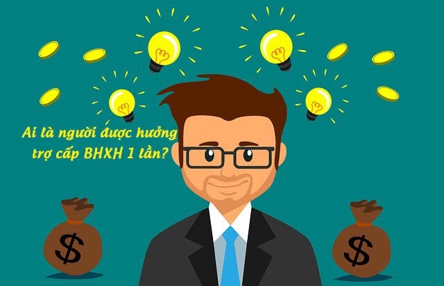 5 trường hợp nếu có yêu cầu thì được nhận BHXH 1 lần không cần đợi 1 năm