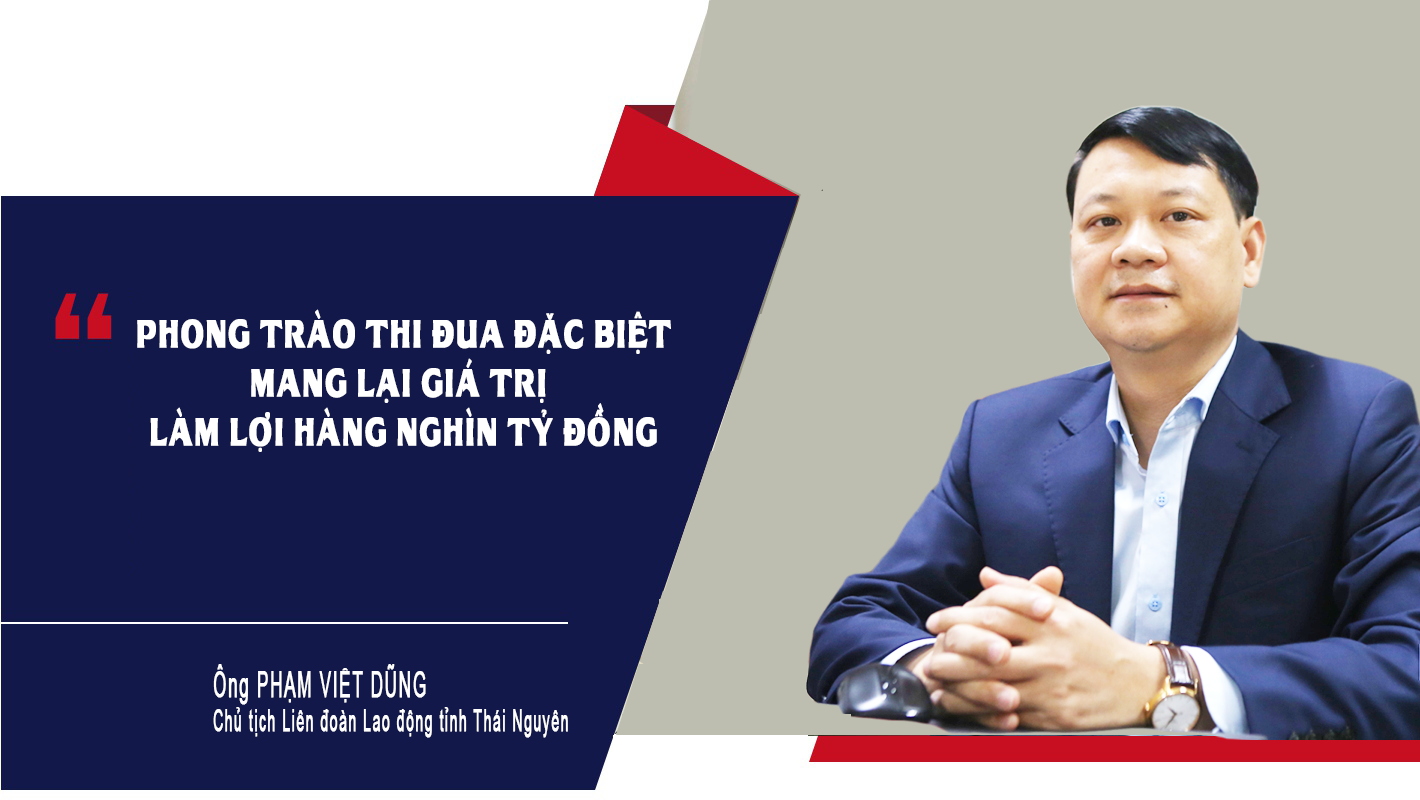 Phong trào thi đua đặc biệt mang lại giá trị làm lợi hàng nghìn tỷ đồng