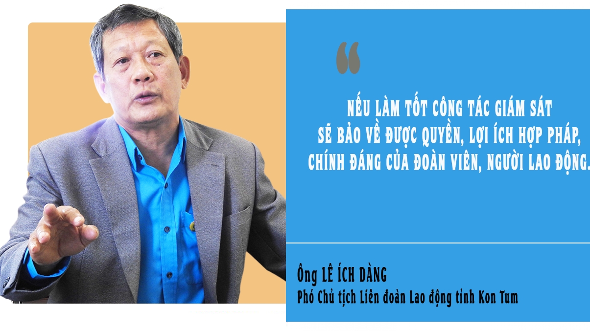 Đối mới công tác giám sát để bảo vệ quyền lợi đoàn viên, người lao động