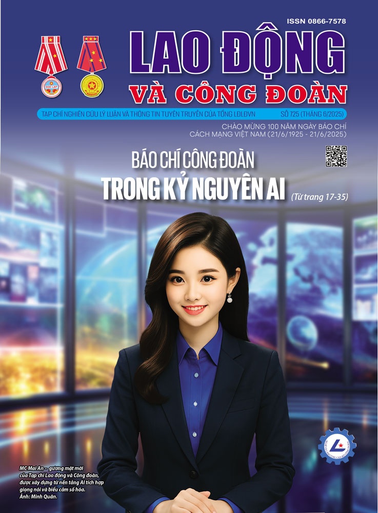 Lao động công đoàn tháng 6 - 2025