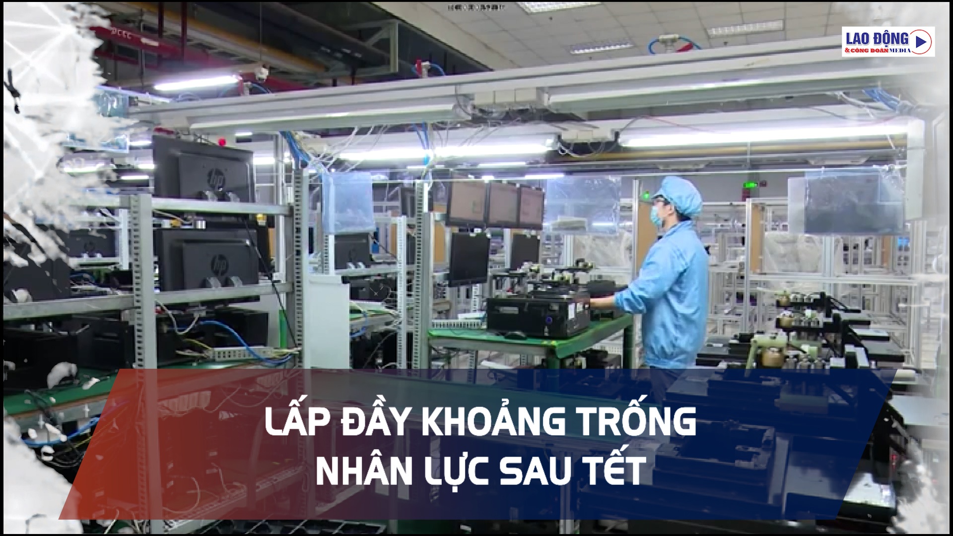 Lấp đầy khoảng trống nhân lực sau Tết