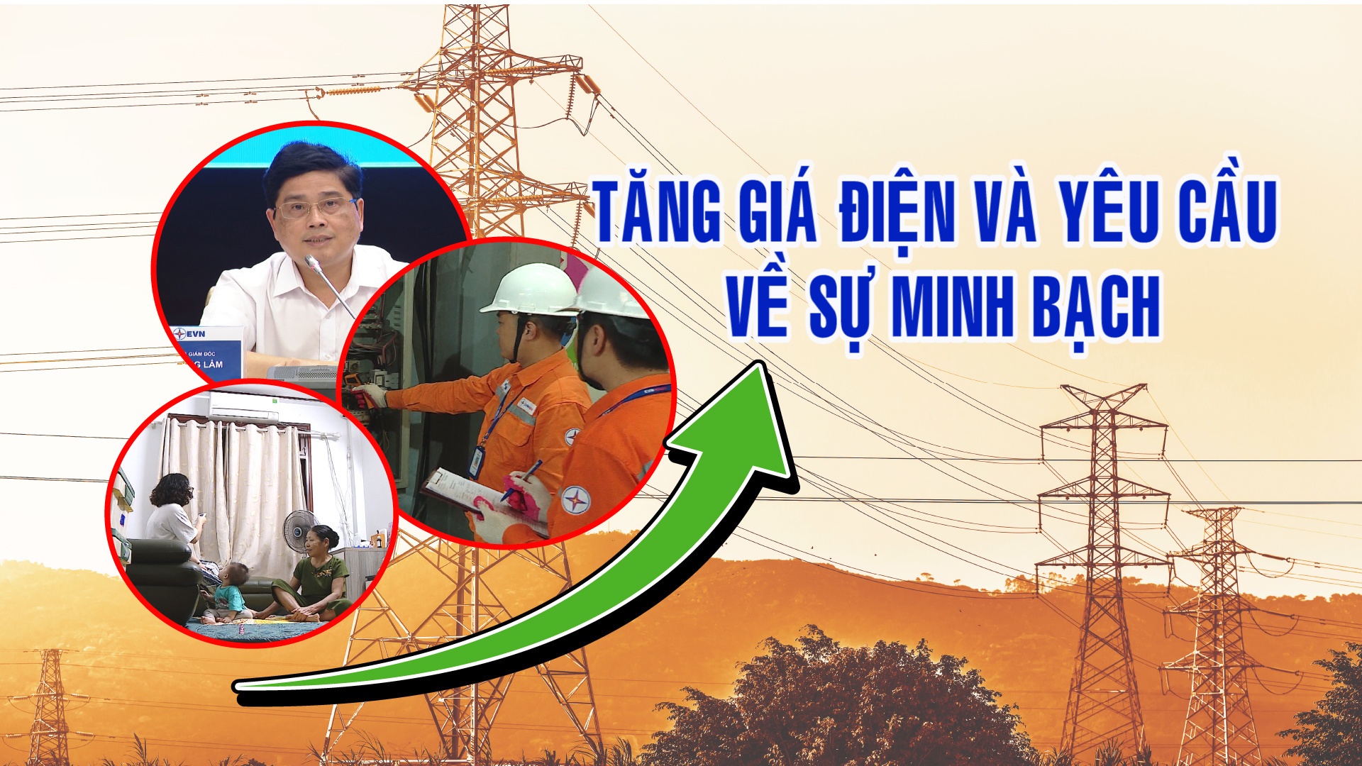 Tăng giá điện và yêu cầu về sự minh bạch