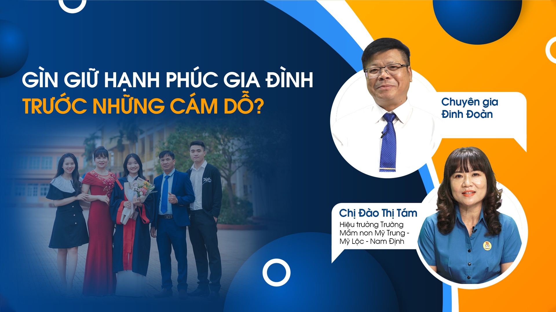 Muôn nẻo yêu thương số 8: Gìn giữ hạnh phúc gia đình trước những cám dỗ?