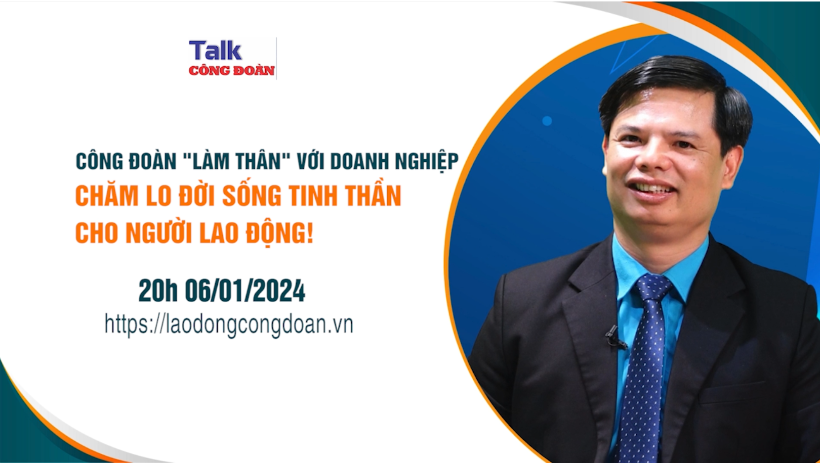 Đón xem Talk Công đoàn:  "Làm thân" với doanh nghiệp chăm lo đời sống tinh thần người lao động