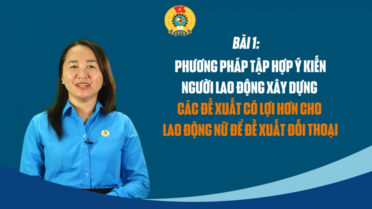 Bài 1: Phương pháp tập hợp ý kiến của người lao động