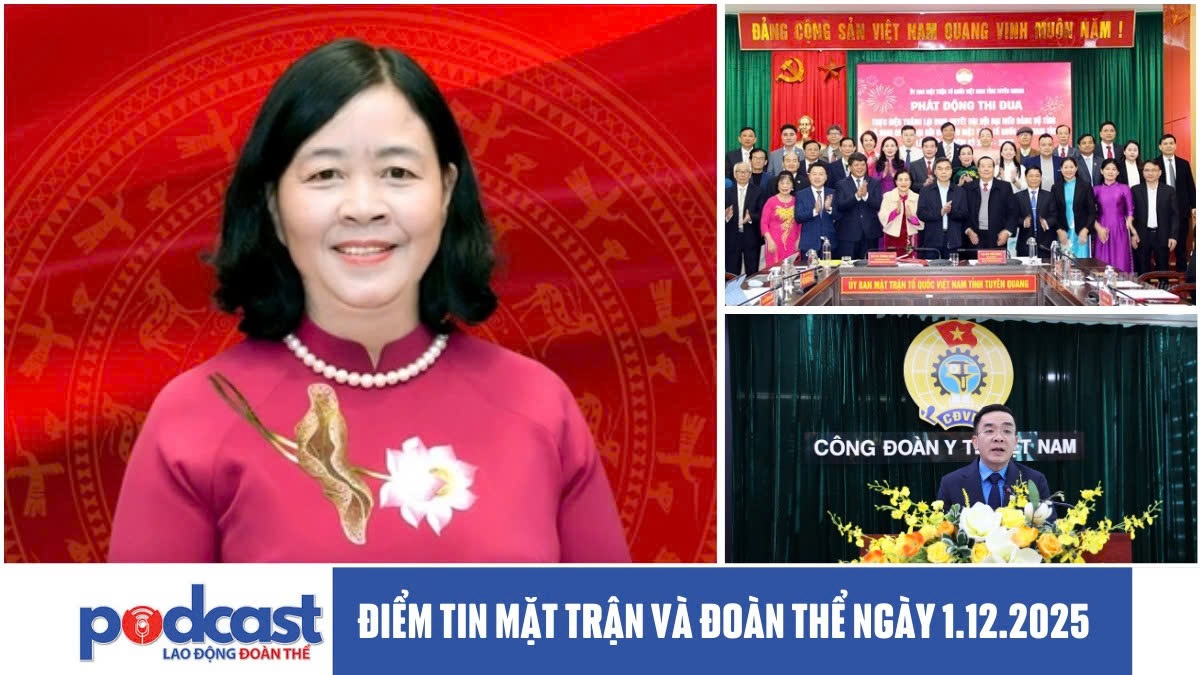 Điểm tin Mặt trận và Đoàn thể ngày 1.12.2025