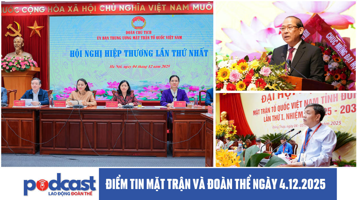 Điểm tin Mặt trận và Đoàn thể ngày 4.12.2025
