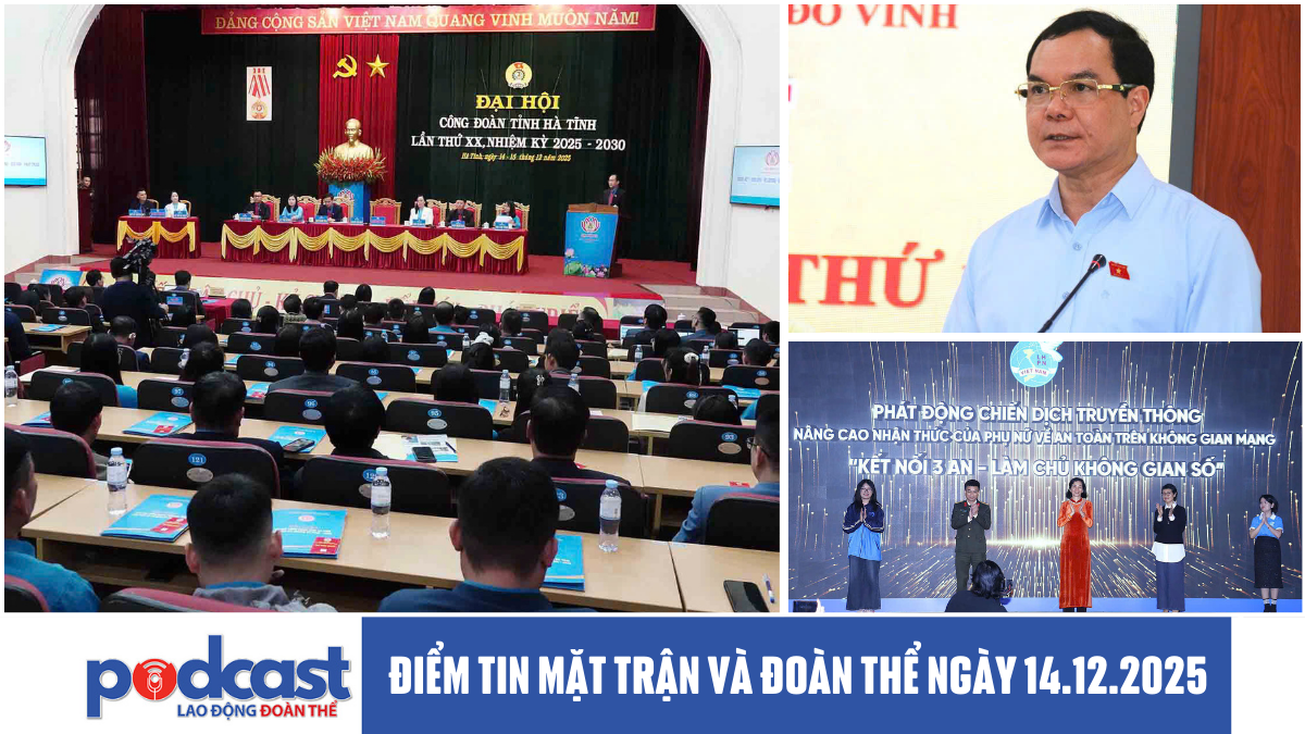Điểm tin Mặt trận và Đoàn thể ngày 14.12.2025