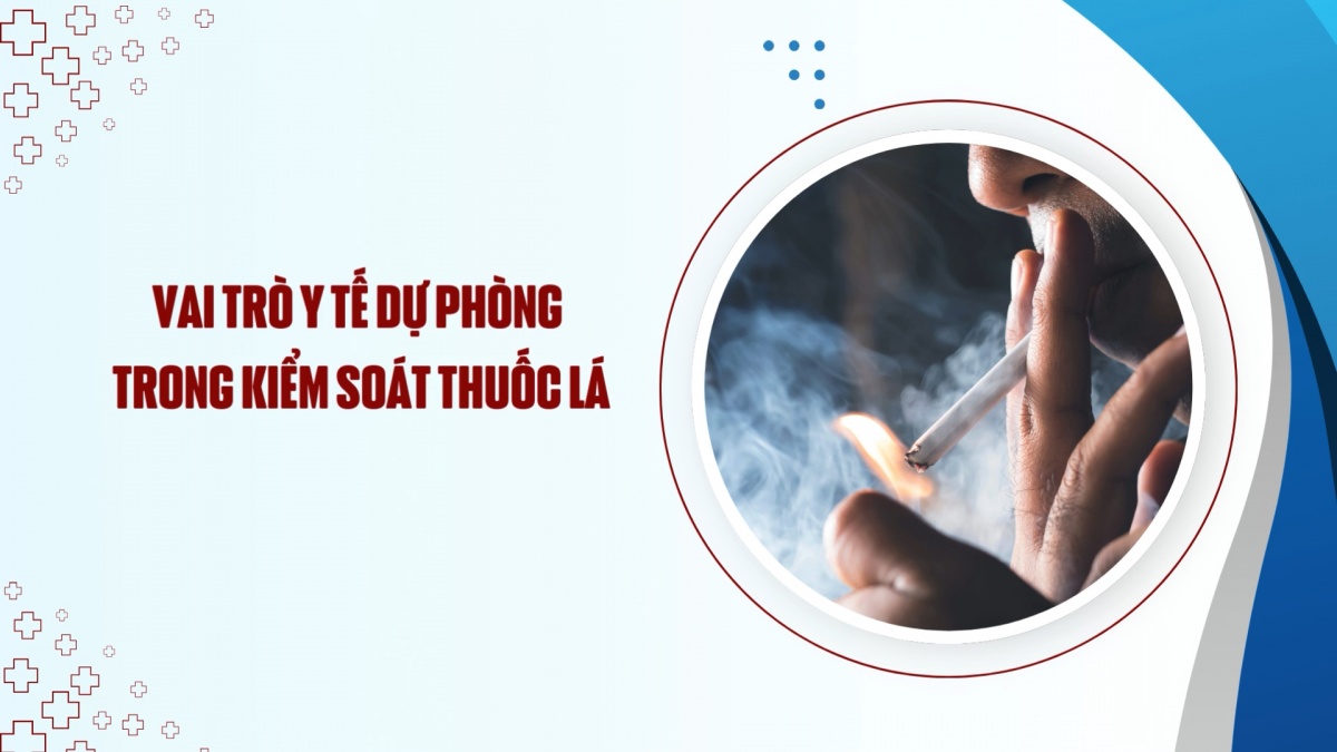 Vai trò y tế dự phòng trong kiểm soát thuốc lá