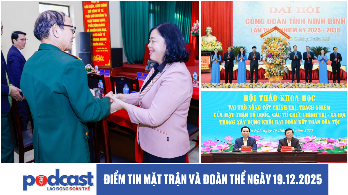 Điểm tin Mặt trận và Đoàn thể ngày 19.12.2025