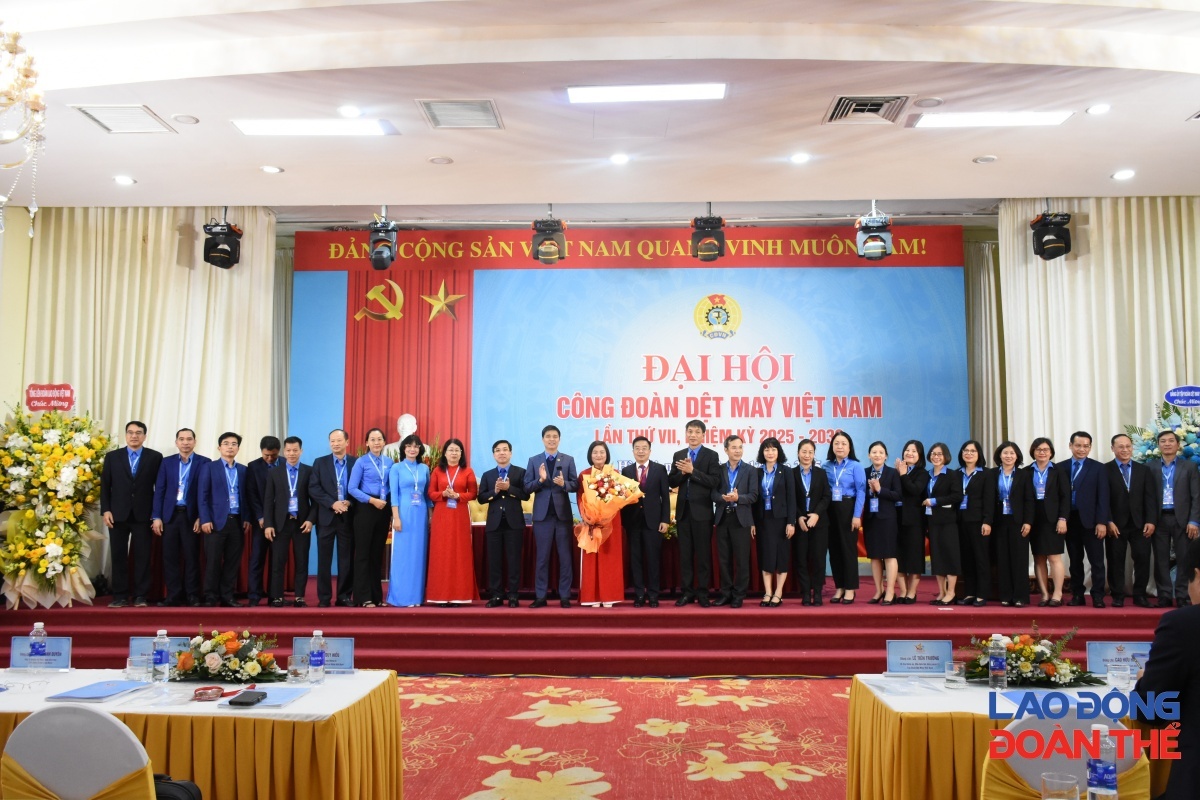 Đại hội Công đoàn Dệt May Việt Nam lần thứ VII: Đổi mới hướng tới phát triển bền vững