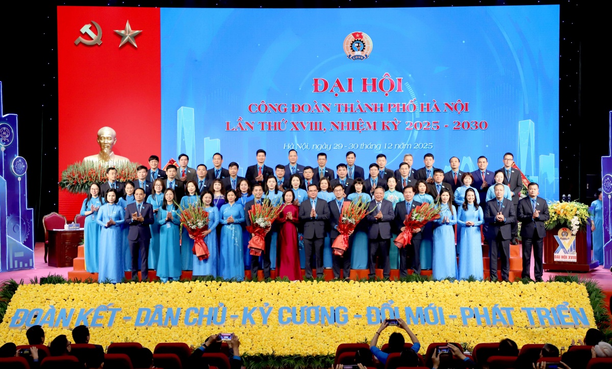 Đại hội Công đoàn TP Hà Nội lần thứ XVIII: Đổi mới để đồng hành cùng người lao động trong giai đoạn mới