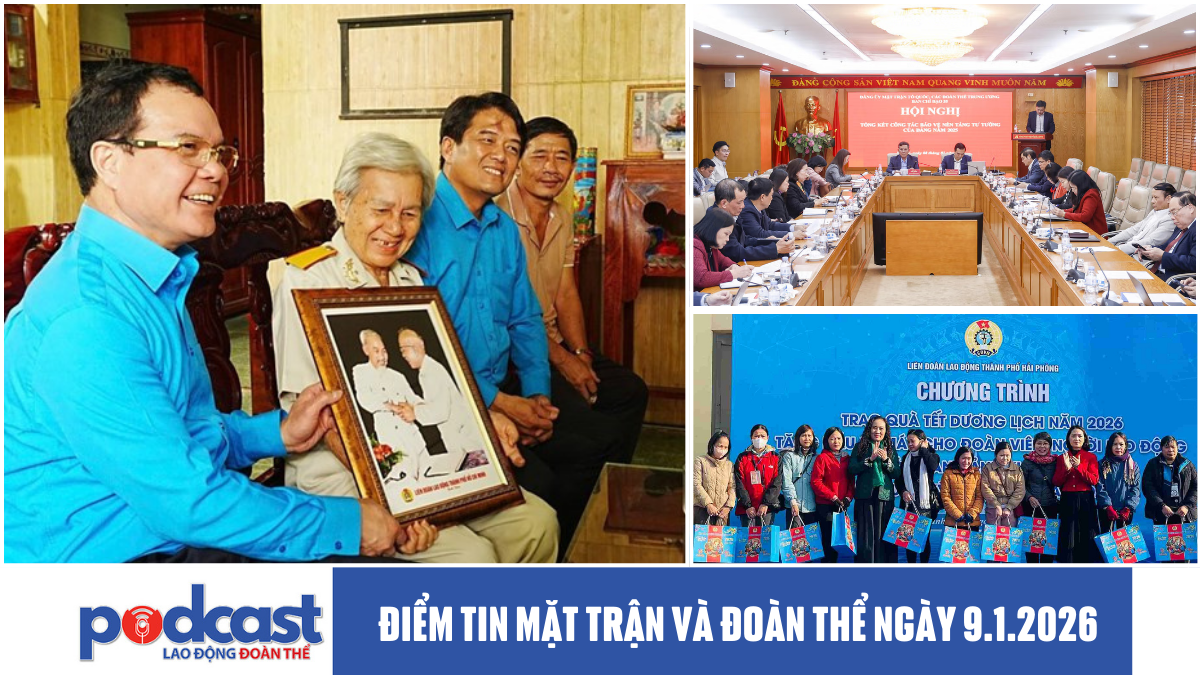 Điểm tin Mặt trận và Đoàn thể ngày 9.1.2026