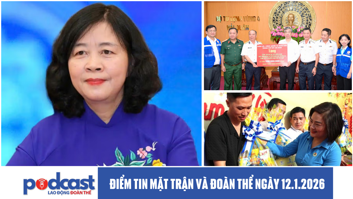 Điểm tin Mặt trận và Đoàn thể ngày 12.1.2026