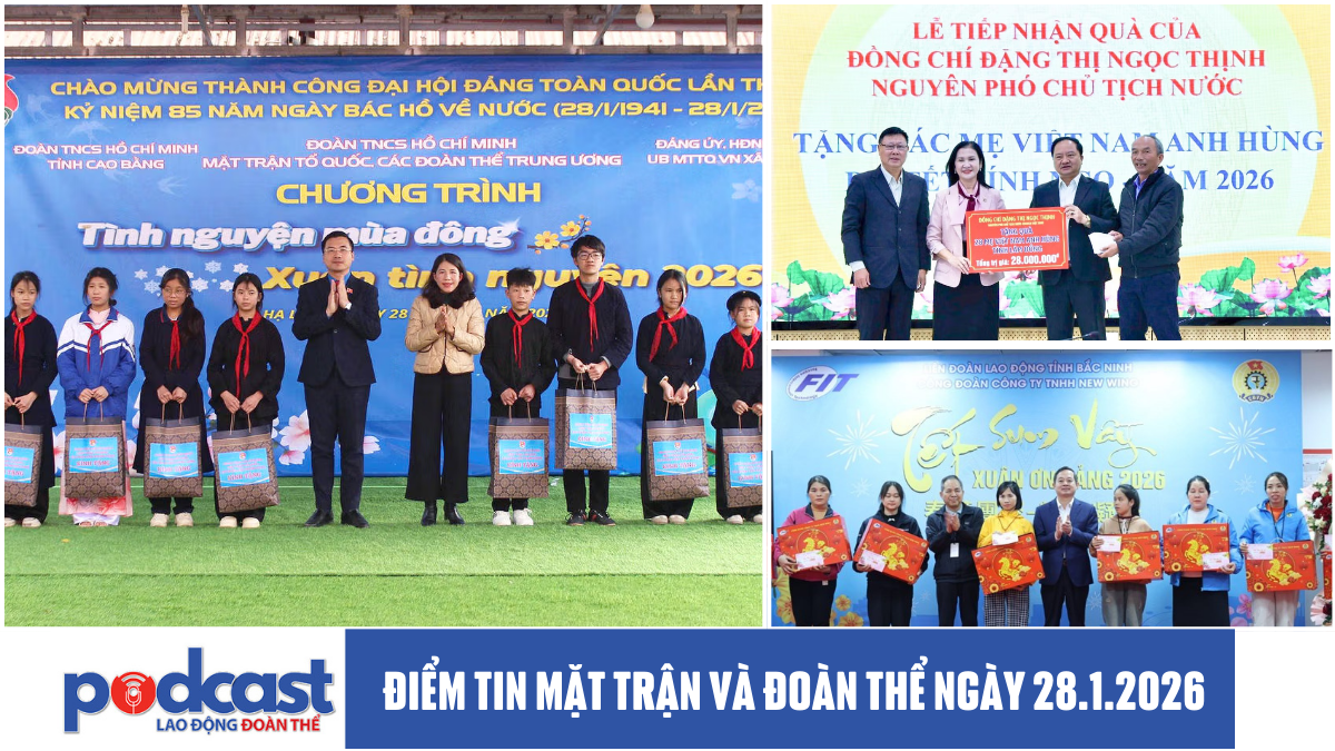 Điểm tin Mặt trận và Đoàn thể ngày 28.1.2026