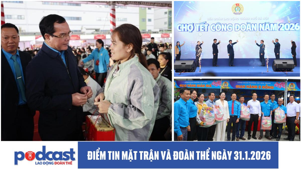 Điểm tin Mặt trận và Đoàn thể ngày 31.1.2026