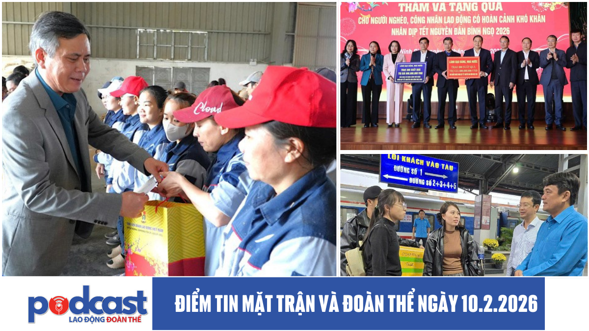 Điểm tin Mặt trận và Đoàn thể ngày 10.2.2026