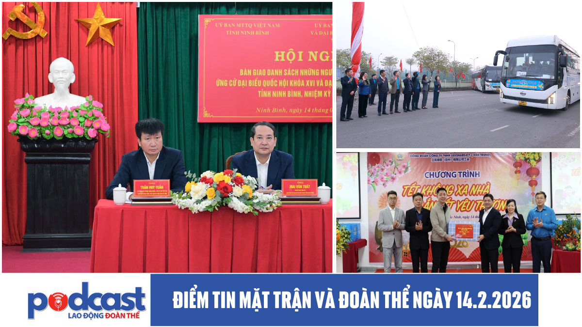 Điểm tin Mặt trận và Đoàn thể ngày 14.2.2026