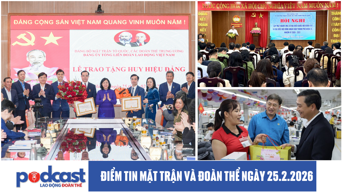 Điểm tin Mặt trận và Đoàn thể ngày 25.2.2026