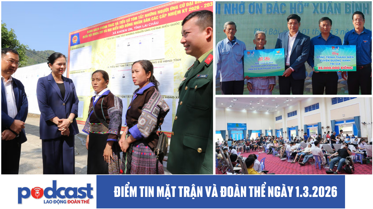 Điểm tin Mặt trận và Đoàn thể ngày 1.3.2026