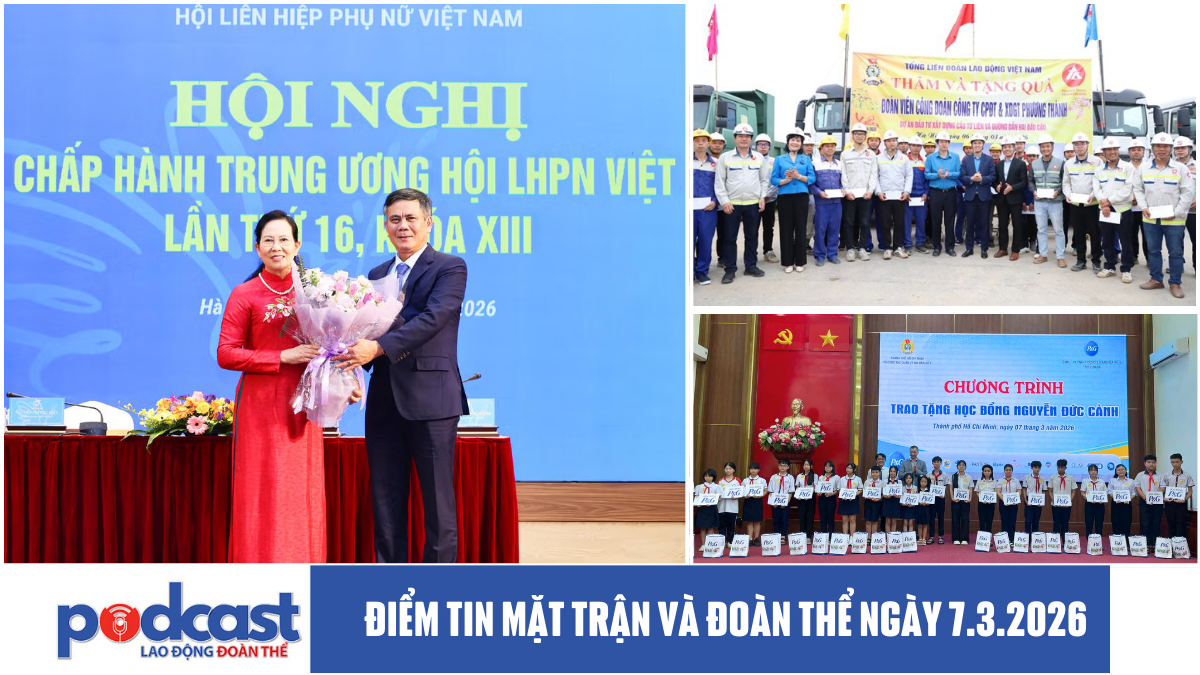 Điểm tin Mặt trận và Đoàn thể ngày 7.3.2026