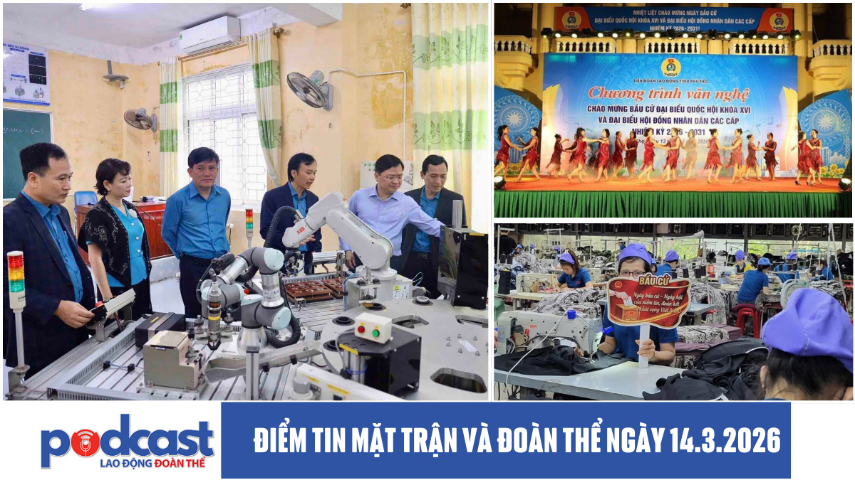 Điểm tin Mặt trận và Đoàn thể ngày 14.3.2026