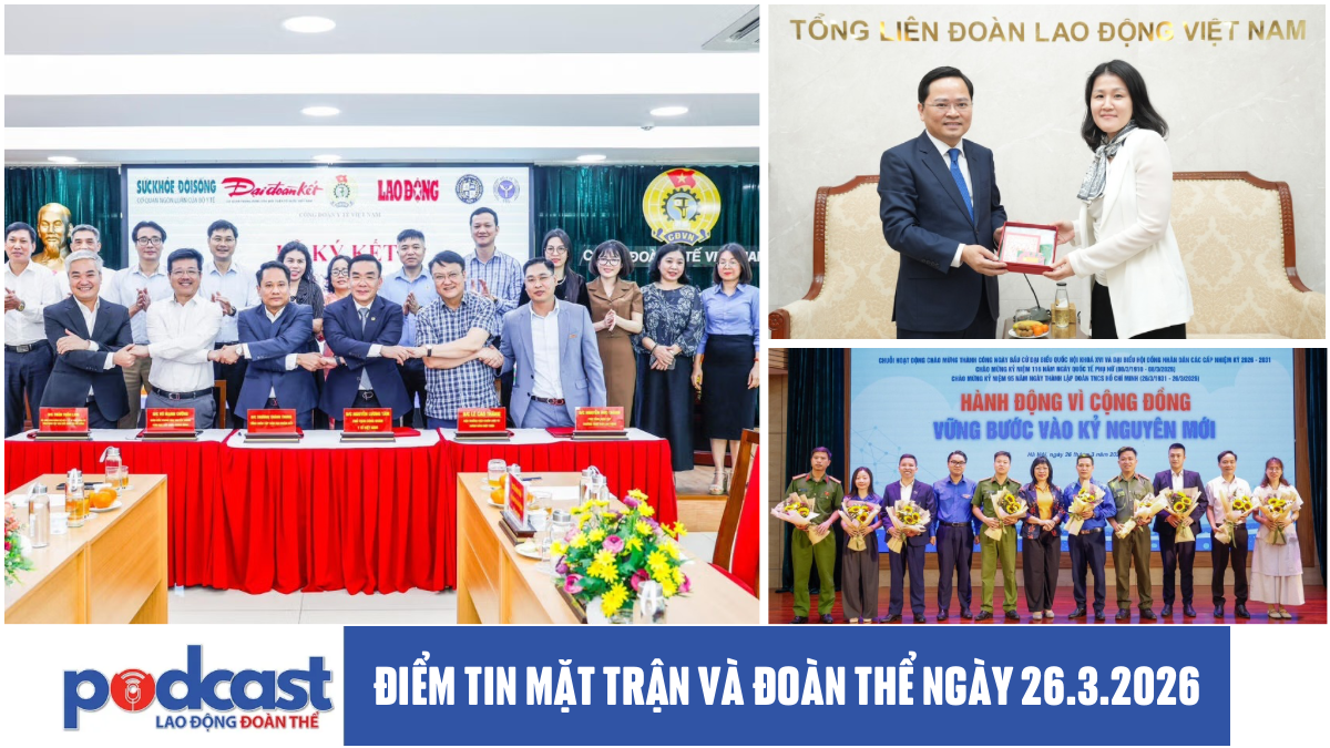 Điểm tin Mặt trận và Đoàn thể ngày 26.3.2026