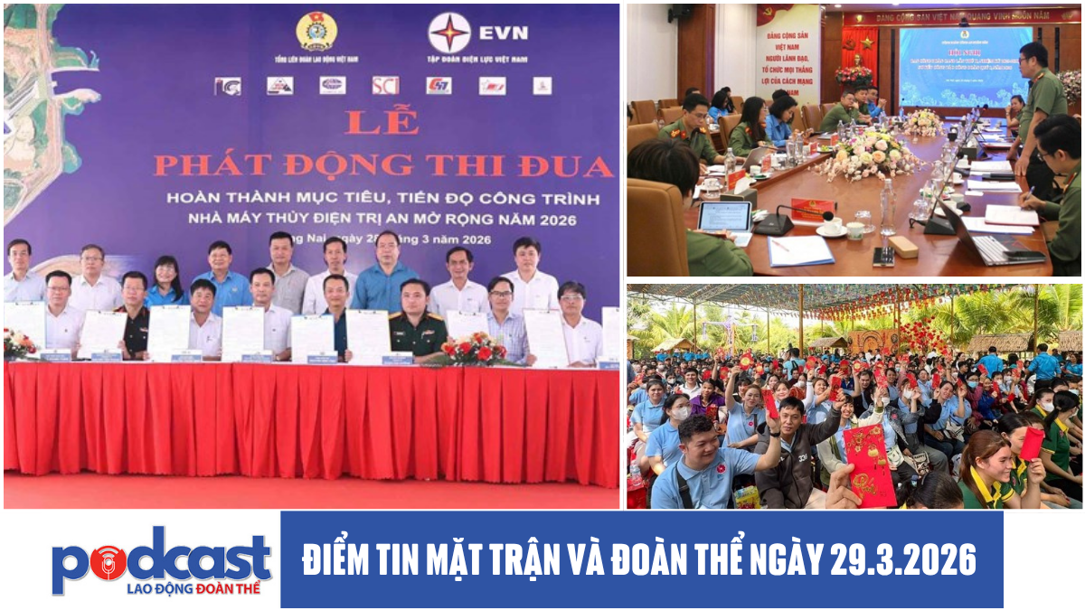 Điểm tin Mặt trận và Đoàn thể ngày 29.3.2026