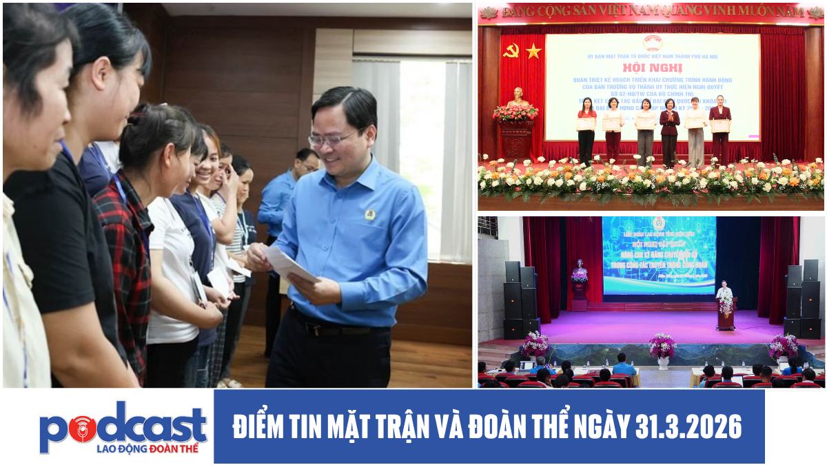 Điểm tin Mặt trận và Đoàn thể ngày 31.3.2026