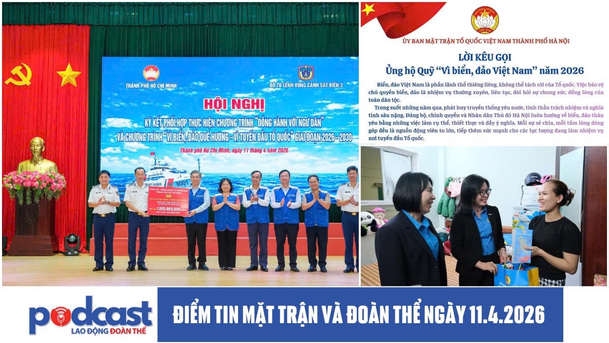 Bản tin Mặt trận và Đoàn thể ngày 11.4.2026