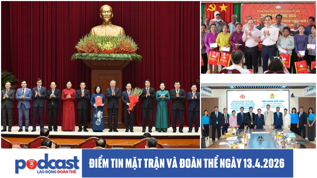 Bản tin Mặt trận và Đoàn thể ngày 13.4.2026