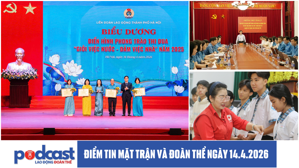 Bản tin Mặt trận và Đoàn thể ngày 14.4.2026