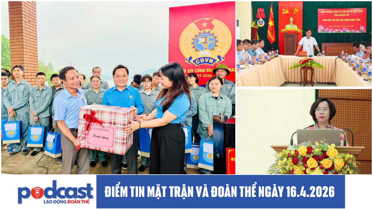Bản tin Mặt trận và Đoàn thể ngày 16.4.2026