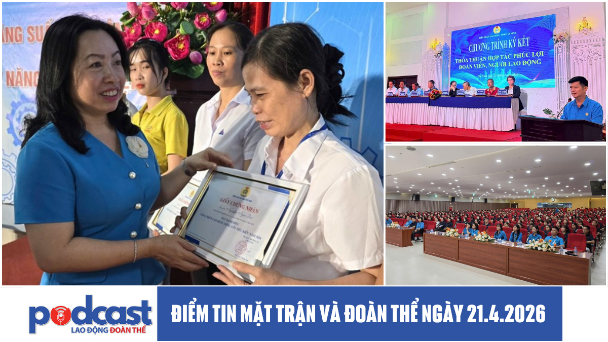 Bản tin Mặt trận và Đoàn thể ngày 21.4.2026