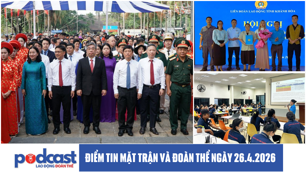 Bản tin Mặt trận và Đoàn thể ngày 26.4.2026